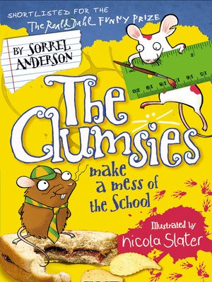 cover image of The Clumsies Make a Mess of the School